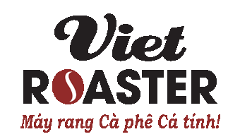 Máy Rang Cà Phê Viet Roaster – VietRoaster – Simple and Great
